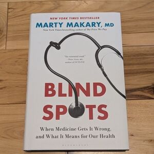 Blind Spots by Marty Makary-Hardcover